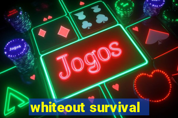 whiteout survival - dicas